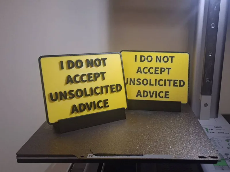 I do not accept unsolicited advice