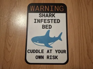 Shark Infested Bed - sign (glow)