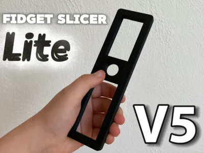 Fidget Slicer V5