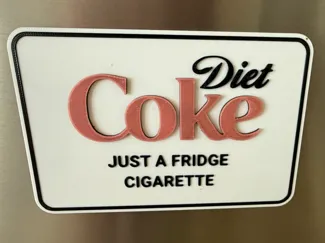 Diet Coke Fridge Cigarette Sign
