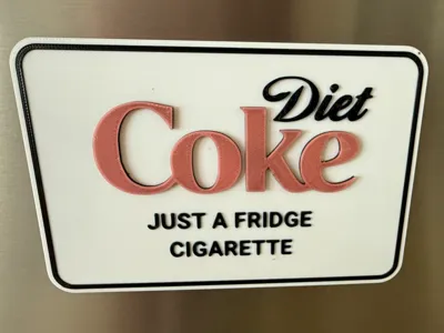 Diet Coke Fridge Cigarette Sign