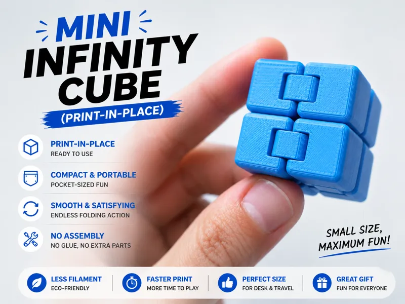 Mini Infinity Cube Fidget (Print-In-Place)