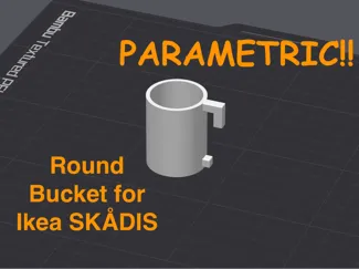 Ikea SKADIS Round Parametric Bucket