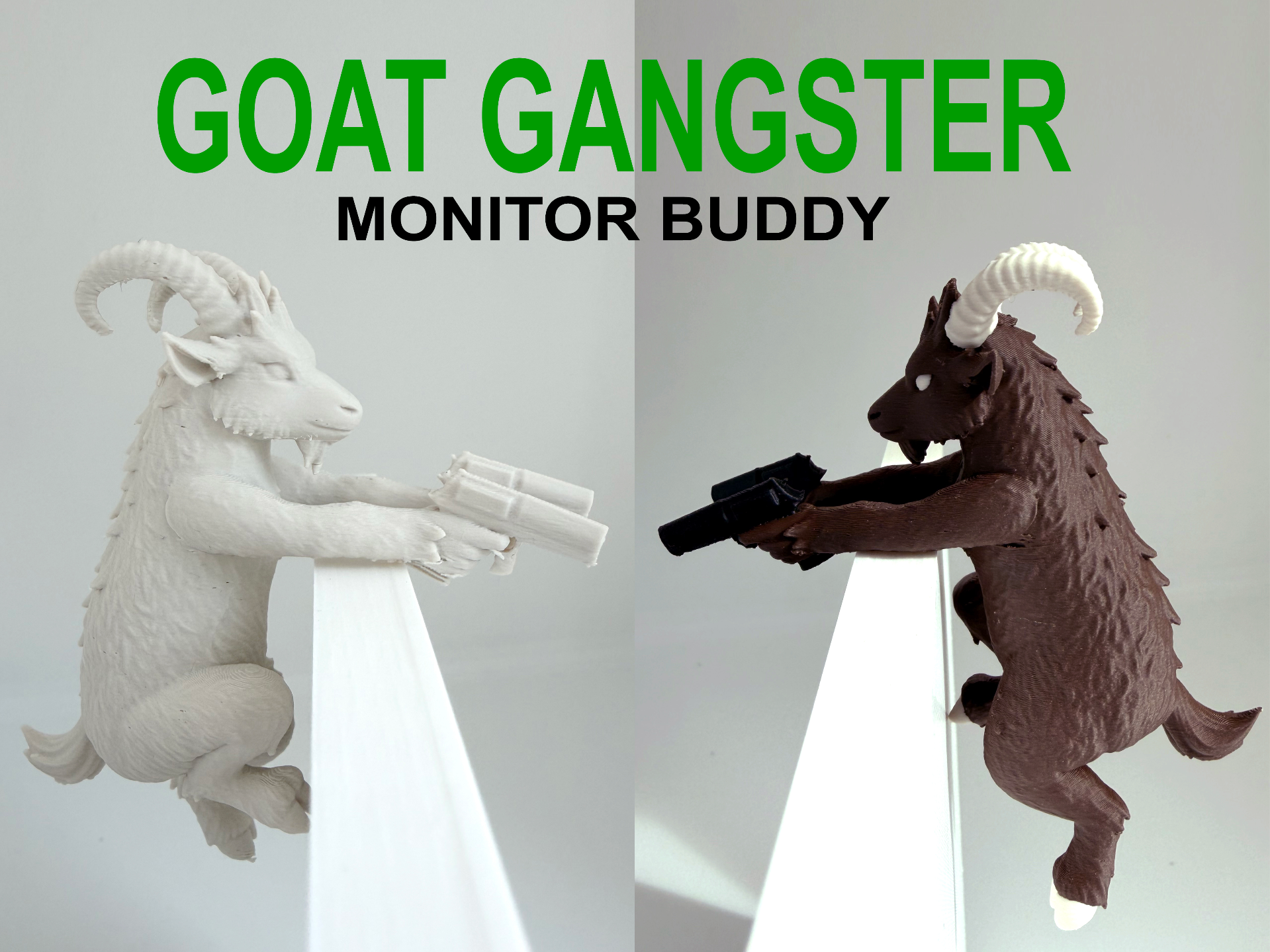 Goat Gangster Monitor Buddy