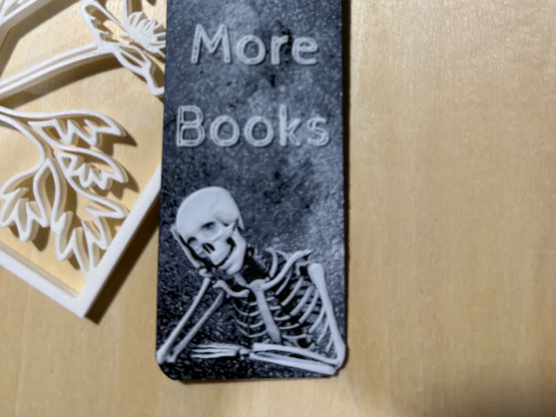 I Need More Books Hueforge Bookmark