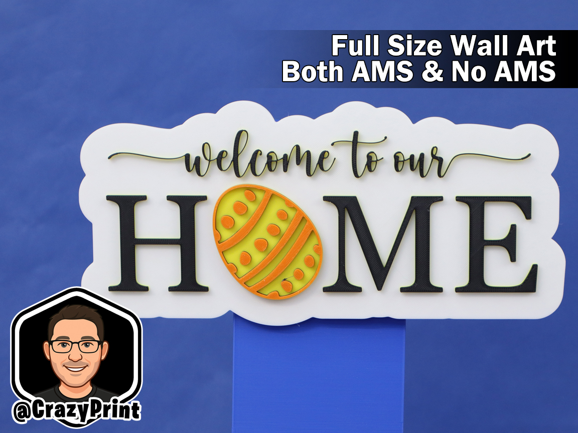 Welcome to Our Home -Easter Wall Art / Sign No AMS