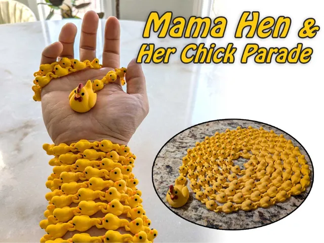 Mama Hen & Her Chick Parade