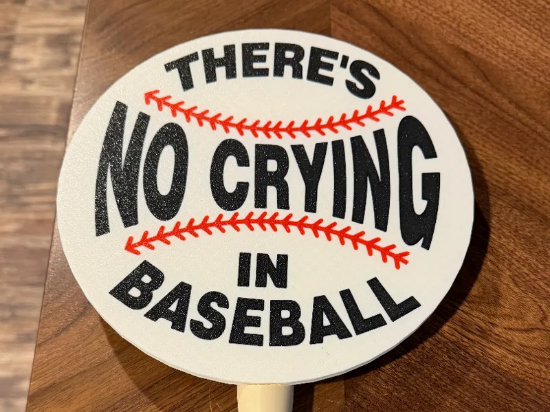 A League of Their Own - No Crying in Baseball Sign
