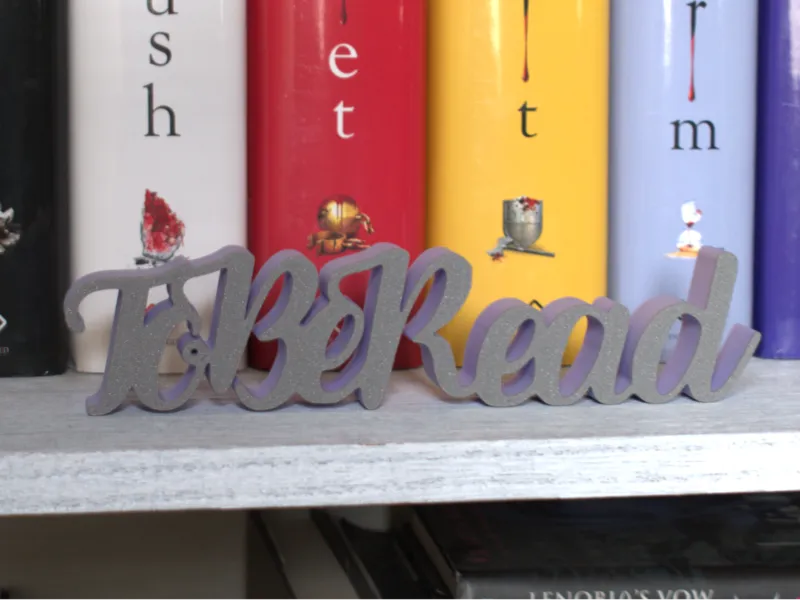 To Be Read Book shelf sign