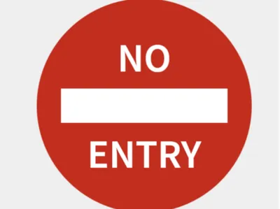 NO ENTRY (red brick) sign, DO NOT ENTER