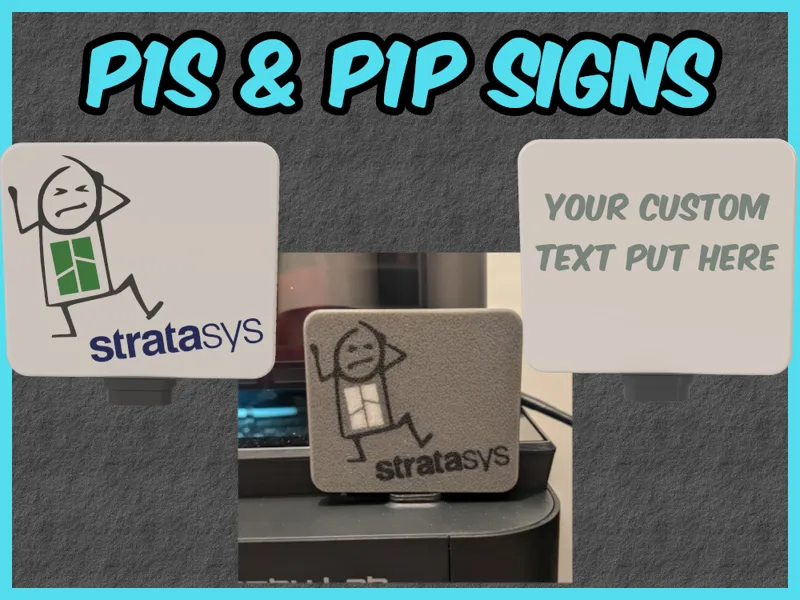 P1S & P1P Custom Signs