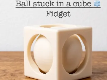 Ball Stuck in Cube Fidget