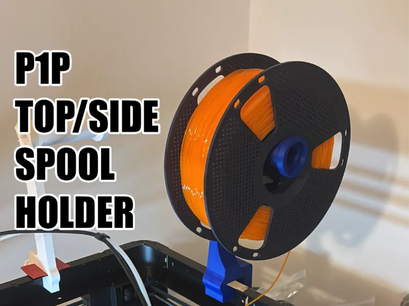 P1P Side - Top Spool Holder For Flexible Filament