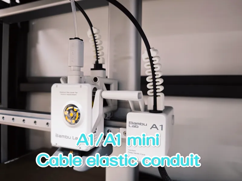 A1/A1 mini Cable elastic conduit