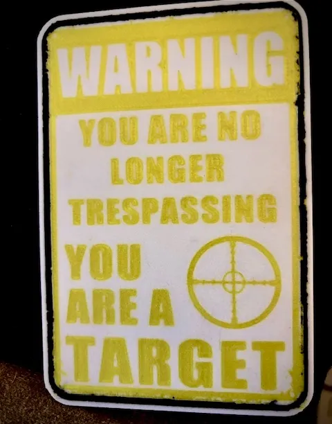 Warning You are A target