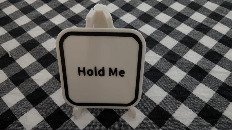 Hold Me - Print in Place MakerLab Sign Holder
