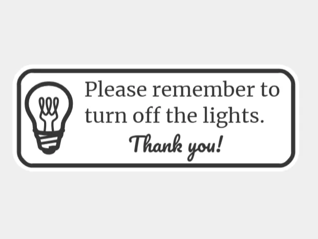 Turn Off Lights - Sign