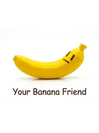 Your Friend Banana but with more color