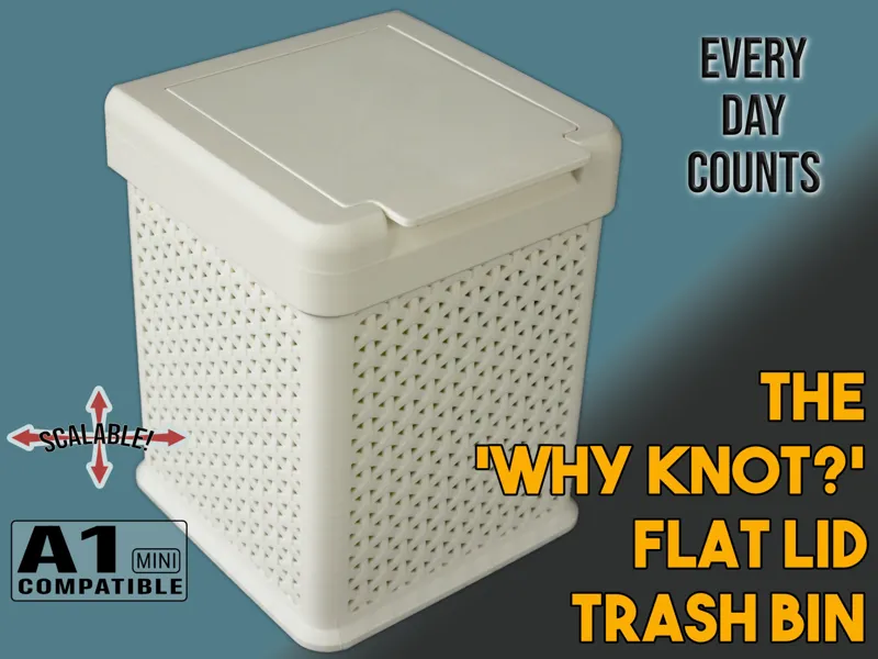 The “Why Knot?” Flat Lid Trash Bin