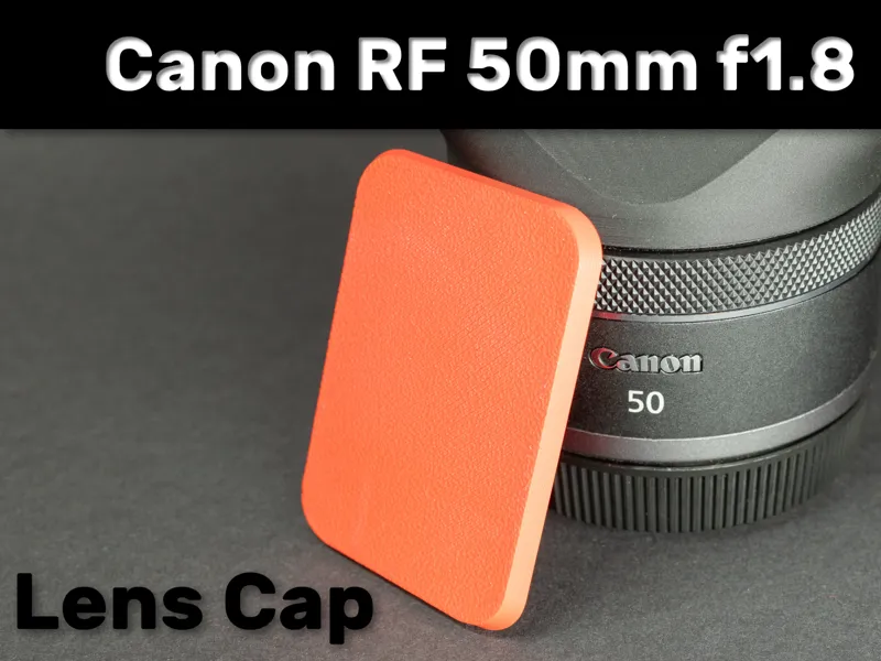 Canon RF 50mm f1.8 Lens Cap