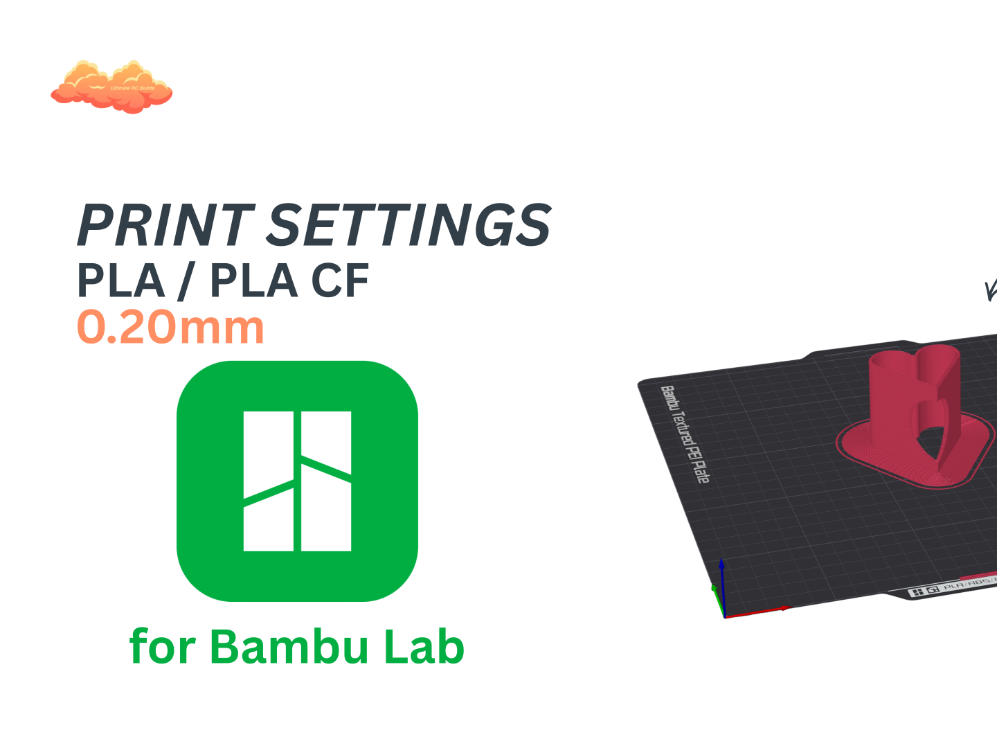 PLA / PLA CF – Print Settings for Bambu Lab 0.20