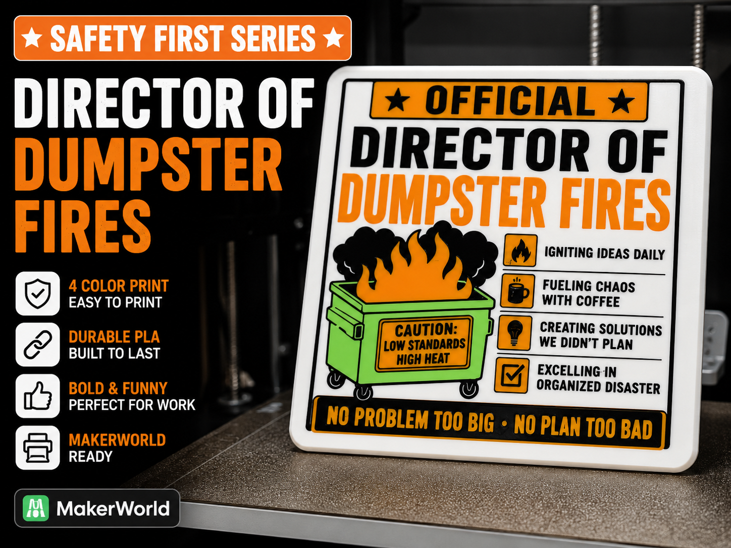 Director of Dumpster Fires | Funny Wall Sign