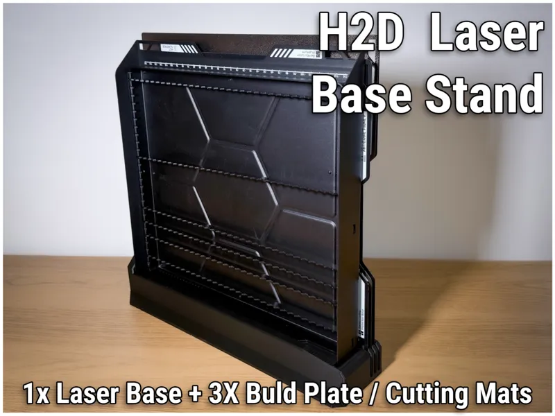 H2D Laser Base & Build Plate Stand
