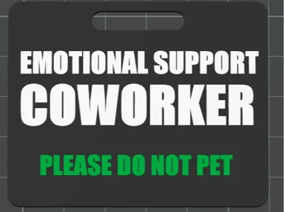 Emotional Support Coworker Badge