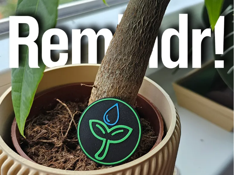 Remindr! - Watering Reminder Tag