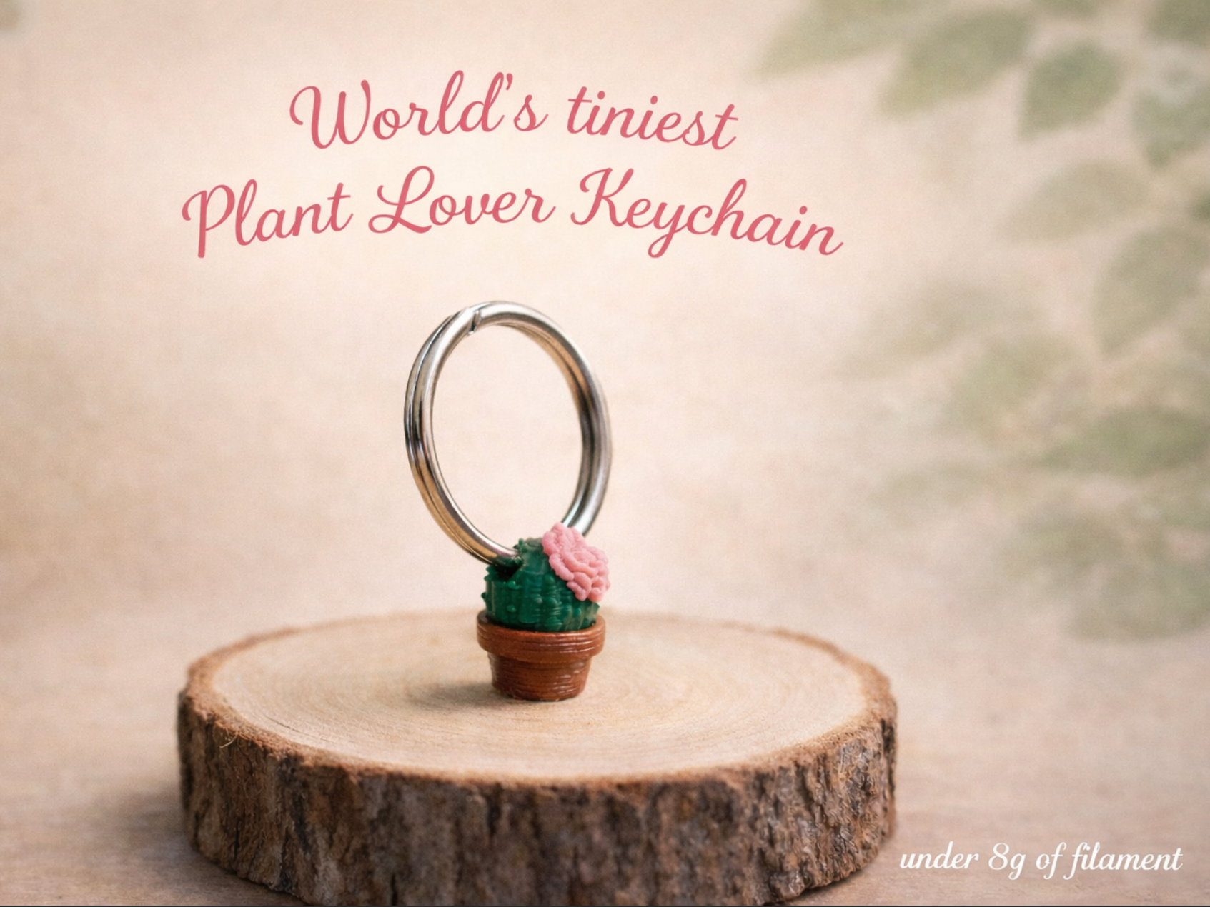 World’s Tiniest Plant Lover Keychain  (~under 10g)