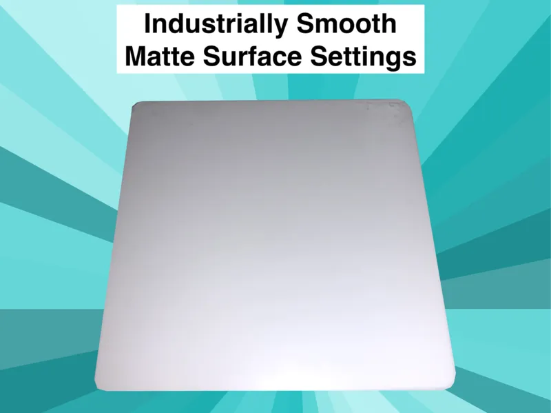 Settings for Matte Smooth Surfaces