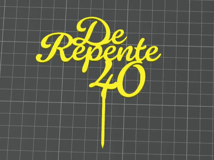 Cake Topper " de repente 40"
