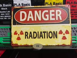 Hueforge Sign DANGER Radiation