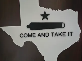 Texas Come and Take It