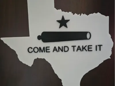 Texas Come and Take It