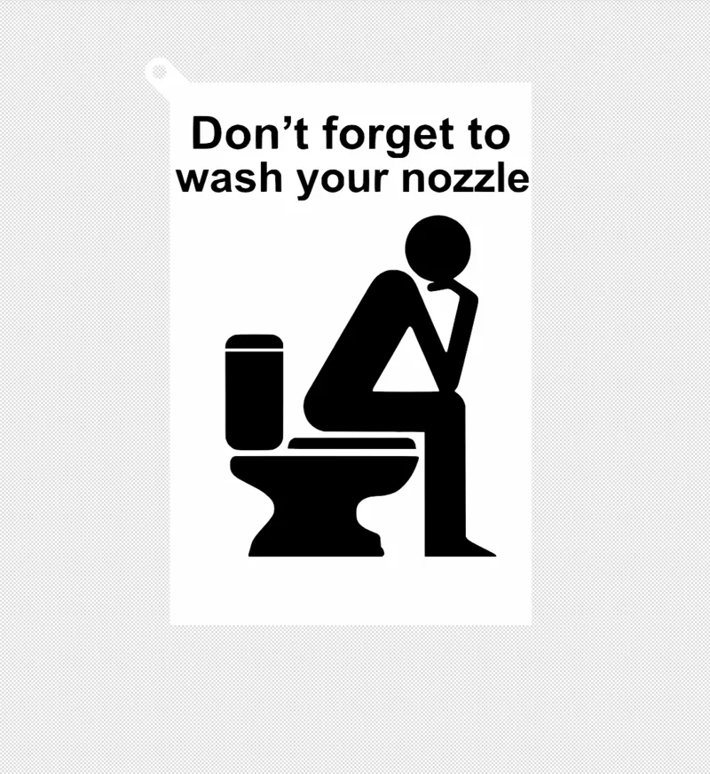 The Wash Your Nozzle Warning Sign