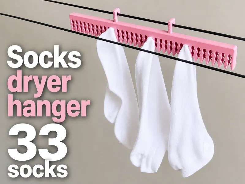 Socks dryer hanger - 33 socks - strong grip