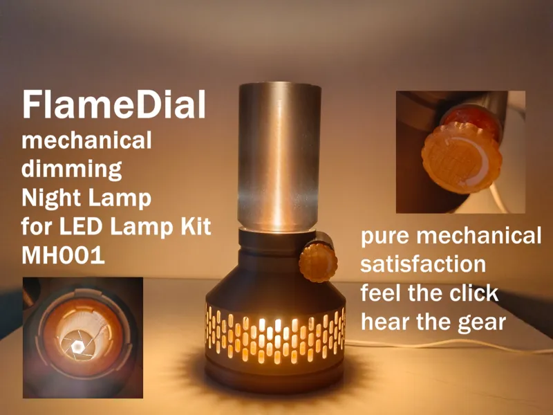 FlameDial – Mechanical Dimmable Lamp for MH001