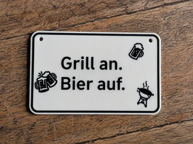 "Grill an Bier auf" Schild