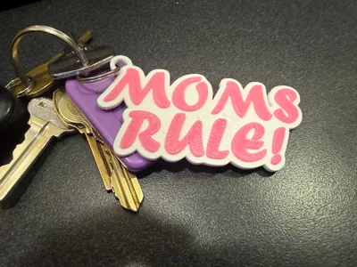 Moms Rule Mother's Day Keychain