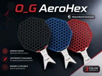 O_G AeroHex - 3D Printed Table Tennis Paddle