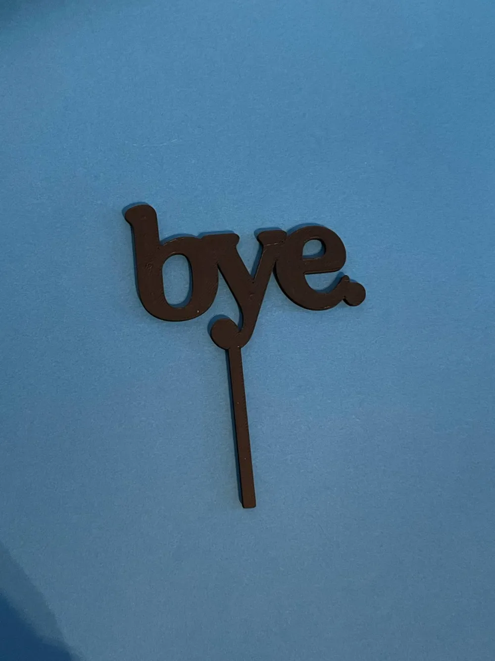 bye. cake topper - Free 3D Print Model - MakerWorld