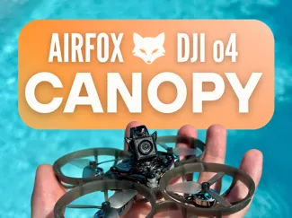 Canopy AIRFOX pour camera DJI o4 et drones BETAFPV