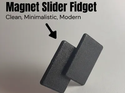 Magnet Fidget Slider