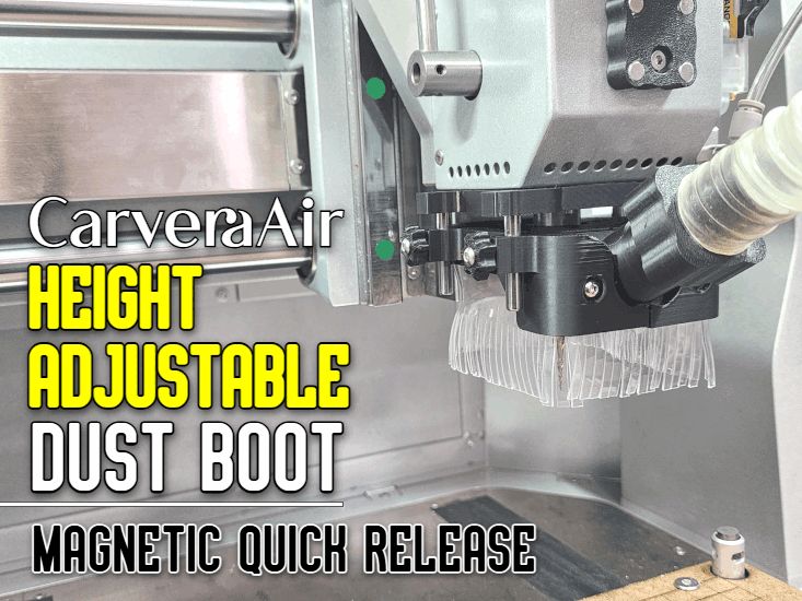 Carvera Air: Height Adjustable Magnetic Dust Boot