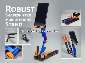 Robust Shapeshifter Phone Stand