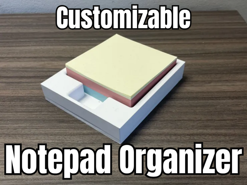 Parametric Notepad Holder / Sticky Note Tray