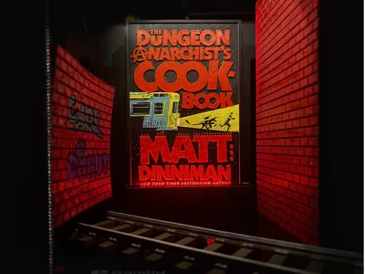 The Dungeon Anarchist’s Cookbook