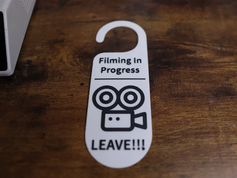 Filming In Progress Funny Sign