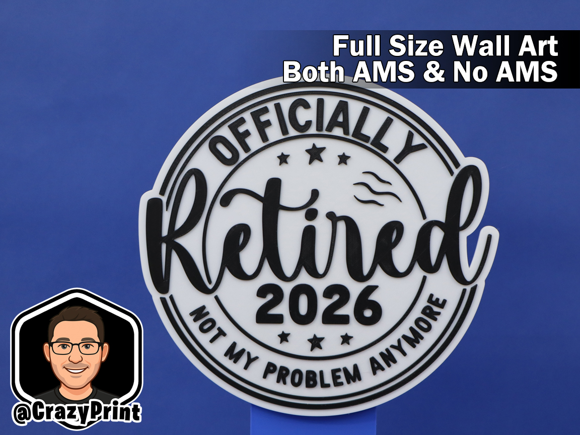 Officially Retired Sign - Hang it proudly! -No AMS